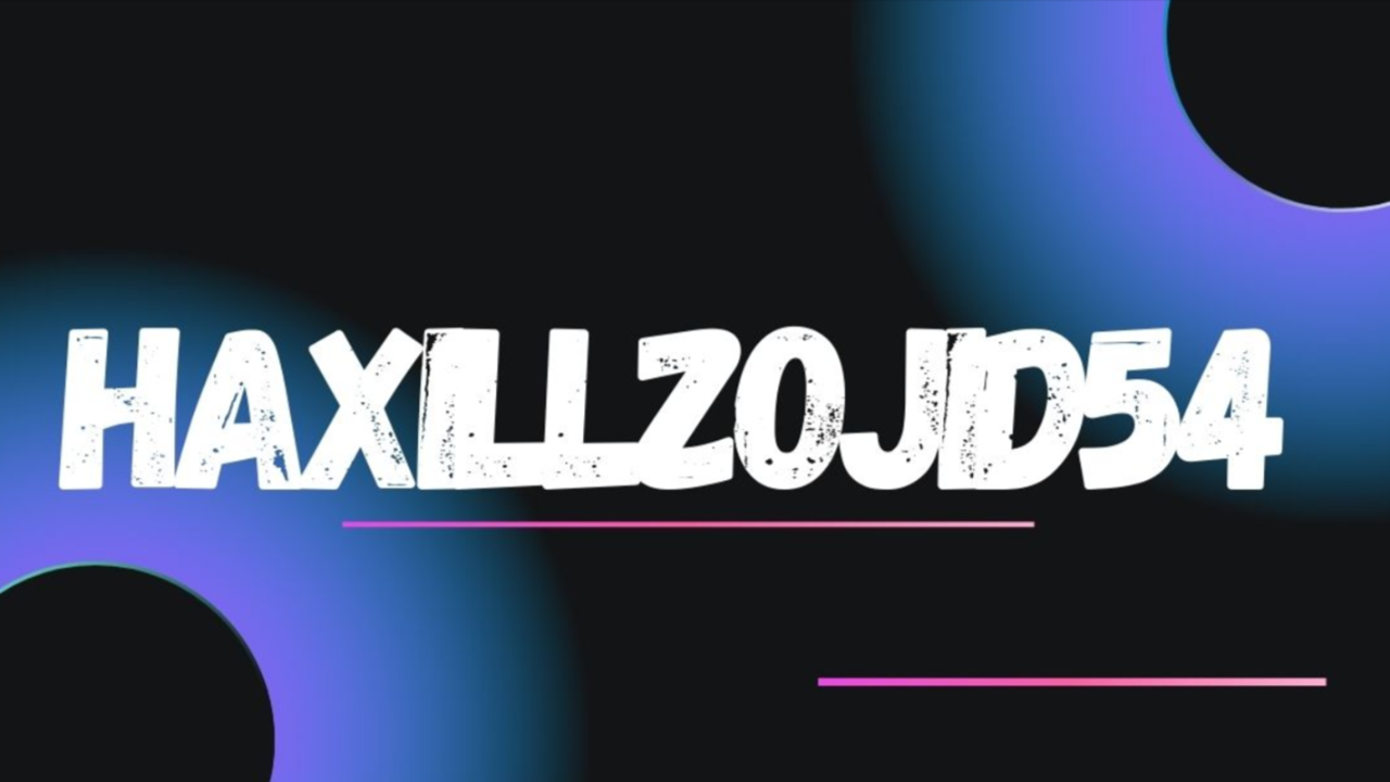 Haxillzojid54